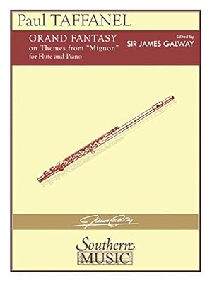 Seller image for Grand Fantasy on Mignon: Flute Solo with Piano by Galway, James [Paperback ] for sale by booksXpress