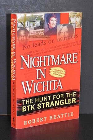 Seller image for Nightmare in Wichita; The Hunt for the BTK Strangler for sale by Books by White/Walnut Valley Books
