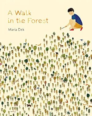 Seller image for A Walk in the Forest by Dek, Maria [Hardcover ] for sale by booksXpress