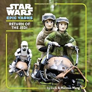 Bild des Verkufers fr Star Wars Epic Yarns: Return of the Jedi by Wang, Jack, Wang, Holman [Hardcover ] zum Verkauf von booksXpress