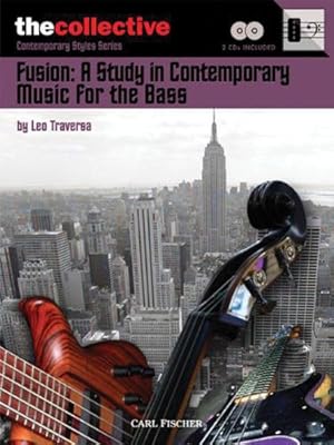 Immagine del venditore per Fusion: A Study in Contemporary Music for the Bass: The Collective: Contemporary Styles Series by Traversa, Leo [Sheet music ] venduto da booksXpress