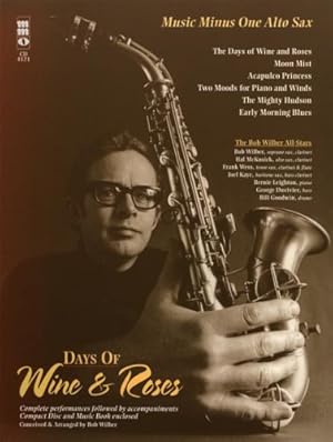 Immagine del venditore per Days of Wine & Roses/Sensual Sax - The Bob Wilber All-Stars: Alto Sax Play-Along Book/CD Pack by Wilber, Bob [Paperback ] venduto da booksXpress