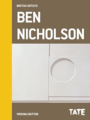 Bild des Verkufers fr Tate British Artists: Ben Nicholson by Button, Virginia [Hardcover ] zum Verkauf von booksXpress
