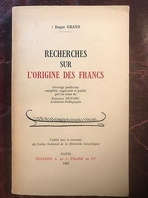 Recherches Sur l'origine Des Francs.