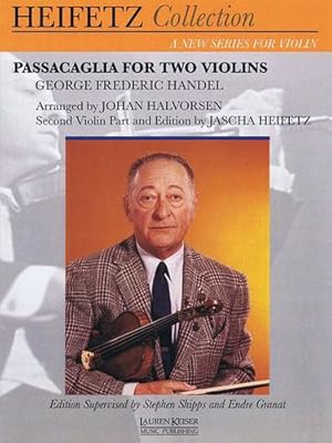 Seller image for Passacaglia for Two Violins: for Violin and Piano Critical Urtext Edition Heifetz Collection by Handel, George Frederic, Halvorsen, Johan [Paperback ] for sale by booksXpress