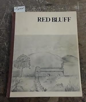 Red Bluff a Pioneer Community