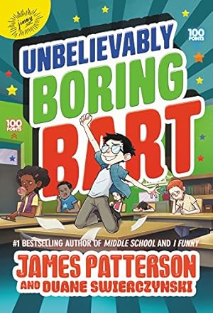 Seller image for Unbelievably Boring Bart by Patterson, James [Hardcover ] for sale by booksXpress