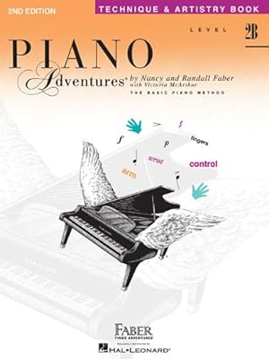 Imagen del vendedor de Level 2B - Technique & Artistry Book: Piano Adventures [Paperback ] a la venta por booksXpress