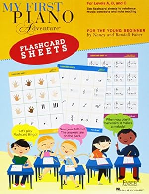 Image du vendeur pour My First Piano Adventure Flashcard Sheets: For Levels A, B and C; for the Young Beginner by Faber, Nancy, Faber, Randall [Cards ] mis en vente par booksXpress