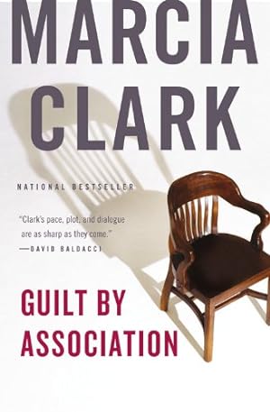 Seller image for Guilt by Association (A Rachel Knight Novel) by Clark, Marcia [Paperback ] for sale by booksXpress