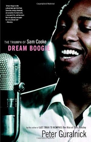 Immagine del venditore per Dream Boogie: The Triumph of Sam Cooke by Guralnick, Peter [Paperback ] venduto da booksXpress