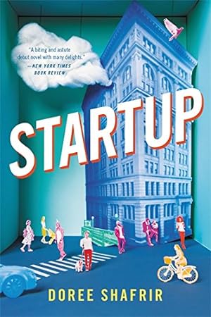 Image du vendeur pour Startup: A Novel by Shafrir, Doree [Paperback ] mis en vente par booksXpress