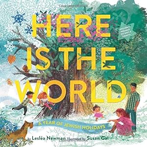 Seller image for Here Is the World: A Year of Jewish Holidays by Newman, Lesléa [Hardcover ] for sale by booksXpress