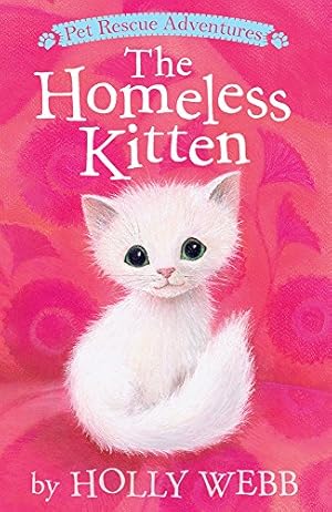 Seller image for The Homeless Kitten (Pet Rescue Adventures) by Webb, Holly [Paperback ] for sale by booksXpress