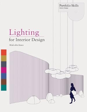 Seller image for Lighting for Interior Design (Portfolio Skills) by Innes, Malcolm [Paperback ] for sale by booksXpress