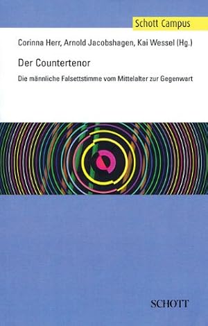 Seller image for Der Countertenor (The Countertenor): Die mannliche Falsettstimme vom Mittelalter zur Gegenwart by Herr, Corinna, Jacobshagen, Arnold, Wessel, Kai [Paperback ] for sale by booksXpress