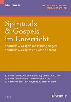 Bild des Verkufers fr Spirituals & Gospels for Aspiring Singers: 33 Songs for Medium/Low Voice and Piano [Paperback ] zum Verkauf von booksXpress