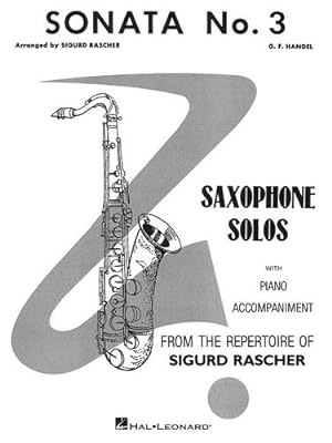 Seller image for Sonata No. 3 For Saxophone With Piano Accompaniment by G F Handel, S Rascher [Sheet music ] for sale by booksXpress
