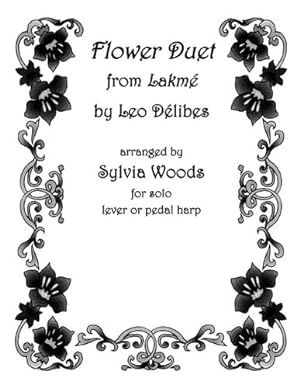 Imagen del vendedor de Flower Duet from Lakeme: Arranged for Solo Harp by Woods, Sylvia [Paperback ] a la venta por booksXpress