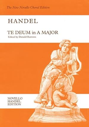 Imagen del vendedor de Te Deum in A Major (The New Novello Choral Edition: Novello Handel Edition) [Paperback ] a la venta por booksXpress