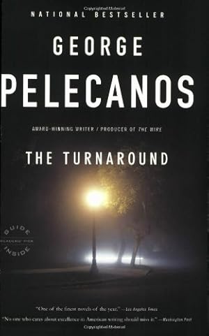 Bild des Verkufers fr The Turnaround by Pelecanos, George P. [Paperback ] zum Verkauf von booksXpress
