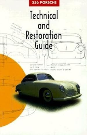 Immagine del venditore per 356 Porsche Technical and Restoration Guide by 356 Registry Editors [Paperback ] venduto da booksXpress