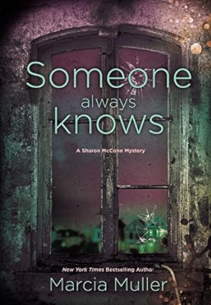 Seller image for Someone Always Knows (A Sharon McCone Mystery) by Muller, Marcia [Hardcover ] for sale by booksXpress