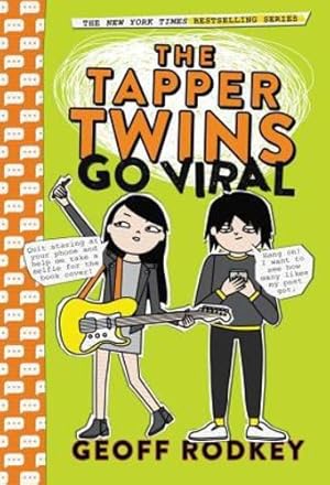 Imagen del vendedor de The Tapper Twins Go Viral by Rodkey, Geoff [Hardcover ] a la venta por booksXpress