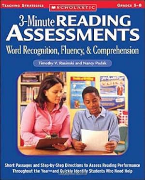 Seller image for 3-Minute Reading Assessments: Word Recognition, Fluency, and Comprehension: Grades 5-8 by Timothy V. Rasinski, Nancy Padak [Paperback ] for sale by booksXpress