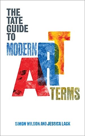 Seller image for The Tate Guide to Modern Art Terms: Updated & Expanded Edition [Paperback ] for sale by booksXpress