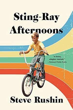 Seller image for Sting-Ray Afternoons: A Memoir by Rushin, Steve [Paperback ] for sale by booksXpress