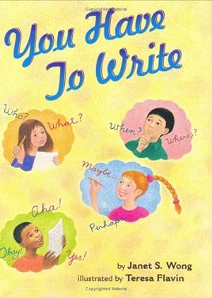 Seller image for You Have to Write by Wong, Janet S. [Hardcover ] for sale by booksXpress