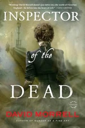Seller image for Inspector of the Dead (Thomas and Emily De Quincey) by Morrell, David [Paperback ] for sale by booksXpress