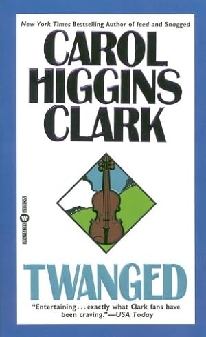Imagen del vendedor de Twanged (Regan Reilly Mysteries, No. 4) by Higgins Clark, Carol [Mass Market Paperback ] a la venta por booksXpress