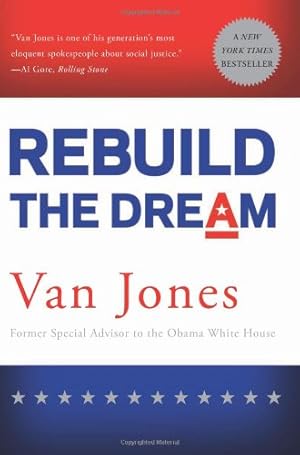 Bild des Verkufers fr Rebuild the Dream by Jones, Van [Paperback ] zum Verkauf von booksXpress