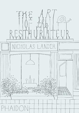 Immagine del venditore per The Art of the Restaurateur by Lander, Nicholas [Hardcover ] venduto da booksXpress