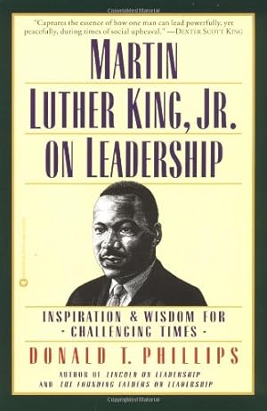 Seller image for Martin Luther King, Jr., on Leadership: Inspiration and Wisdom for Challenging Times by Phillips, Donald T. [Paperback ] for sale by booksXpress