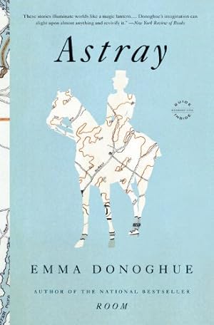 Seller image for Astray by Donoghue, Emma [Paperback ] for sale by booksXpress