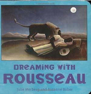 Seller image for Dreaming with Rousseau (Mini Masters) by Merberg, Julie, Bober, Suzanne [Board book ] for sale by booksXpress