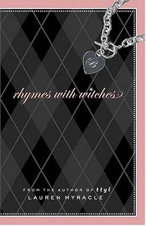 Imagen del vendedor de Rhymes with Witches by Myracle, Lauren [Hardcover ] a la venta por booksXpress