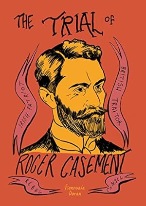 Seller image for The Trial of Roger Casement by Doran, Fionnuala [Paperback ] for sale by booksXpress