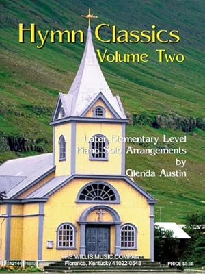 Imagen del vendedor de Hymn Classics Volume 2: Later Elementary Level by Austin, Glenda [Paperback ] a la venta por booksXpress