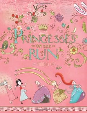 Seller image for Princesses on the Run by Coh, Smiljana [Hardcover ] for sale by booksXpress