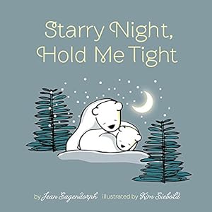 Seller image for Starry Night, Hold Me Tight by Sagendorph, Jean [Board book ] for sale by booksXpress