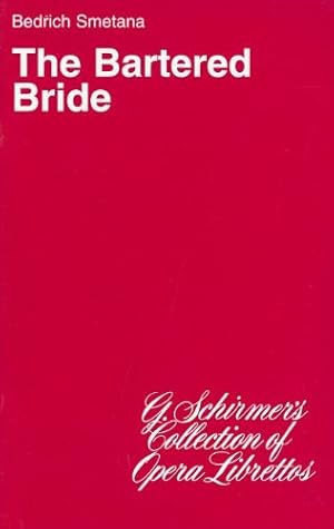 Immagine del venditore per The Bartered Bride: Libretto by Harrison, Tony [Paperback ] venduto da booksXpress