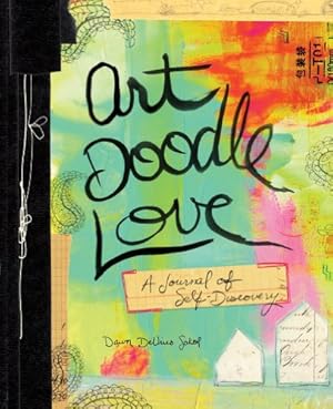 Image du vendeur pour Art Doodle Love: A Journal of Self-Discovery by Sokol, Dawn DeVries [Paperback ] mis en vente par booksXpress