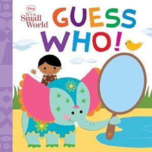 Seller image for Disney It's A Small World Guess Who! by Disney Book Group [Board book ] for sale by booksXpress