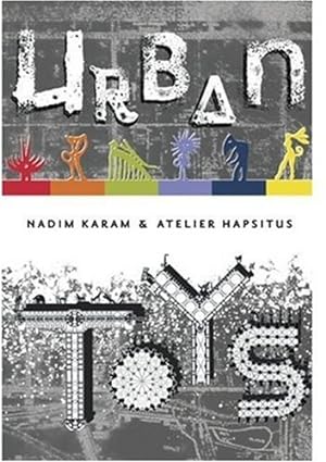 Seller image for Urban Toys by Karam, Nadim, Hapsitus, Atelier [Hardcover ] for sale by booksXpress