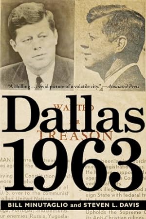 Immagine del venditore per Dallas 1963 by Minutaglio, Bill, Davis, Steven L. [Paperback ] venduto da booksXpress