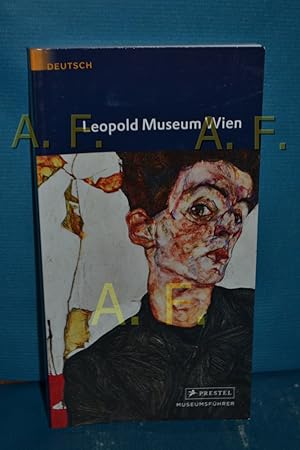 Seller image for Leopold-Museum Wien : sterreichische Kunst des 19. und 20. Jahrhunderts , [Deutsch]. [Red.: Sandra Tretter] / Prestel-Museumsfhrer for sale by Antiquarische Fundgrube e.U.